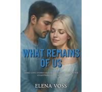 What Remains of Us