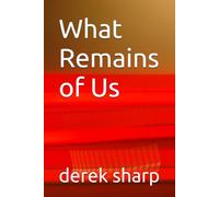 What Remains of Us ( A Briar Creek Novel (Book 2)