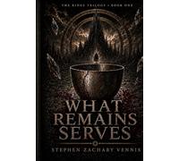 What Remains Serves: The Rings Trilogy, Book One