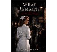 What Remains: The Winter Ward