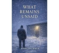 What Remains Unsaid