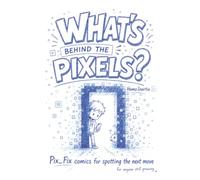 What’s Behind the Pixels?: Pix_Fix comics for spotting the next move