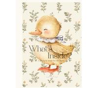 What’s Inside?: A picture book for All Ages