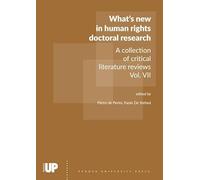 What’s new in human rights doctoral research. A collection of critical literature reviews (Vol. 7)