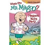 What S New, Mr.Magoo - Magoo S Yatch Party