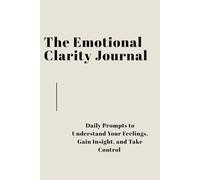 What’s Really Going On?: A Guided Workbook to Untangle Your Thoughts and Find the Next Right Step