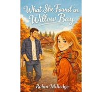 What She Found In Willow Bay