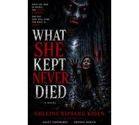 What She Kept Never Died