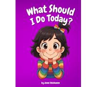 What Should I Do Today?