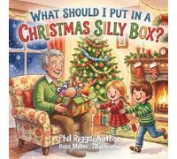 What Should I Put in a Christmas Silly Box?