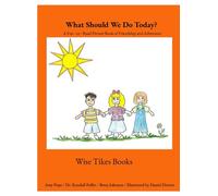 What Should We Do Today? - An Entertaining Picture Book to Learn Modal Verbs and Rhyme Through Adventure & Friendship