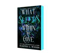 What Sleeps Within the Cove: Of Flesh & Bone, Book Four: 4
