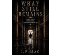 What Still Remains