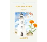 What Still Stands: Songs of the Heart: Volume 2