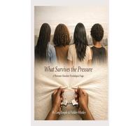 What Survives the Pressure: A Platinum Chocolate Psychological Saga