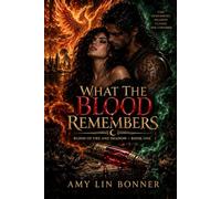 What the Blood Remembers