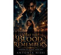 What the Blood Remembers
