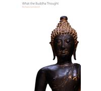 Richard F. Gombrich What the Buddha Thought (Tascabile)