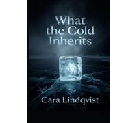 What the Cold Inherits