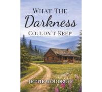 What the Darkness Couldn't Keep