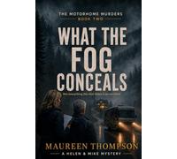 What the Fog Conceals: 2
