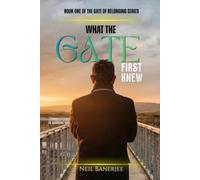 What the Gate First Knew: Where Home Goes When We Leave: 1