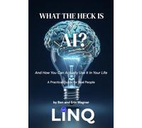 What the Heck is AI?