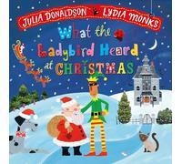 Julia Donaldson What the Ladybird Heard at Christmas (Libro di cartone)