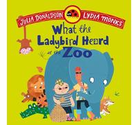 What the Ladybird Heard at the Zoo