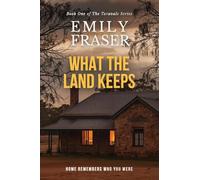 What The Land Keeps: 1