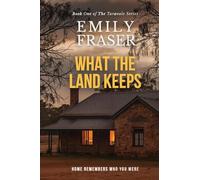 What The Land Keeps
