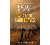What The Land Leaves: 2
