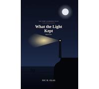 What the Light Kept: A Port Aldridge Files Mystery