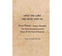 wHaT tHe LoRd HaS dOnE wItH mE: PART THREE - Israel to Bernalillo
