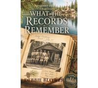 What The Records Remember: A Pineberry Friends Mystery