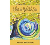 WHAT THE RED OAK SAW