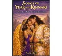 What The Soul Remembers: An Isekai Romantasy: 2