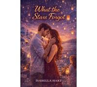 What the Stars Forgot