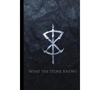 What the Stone Knows