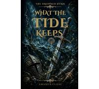 What the Tide Keeps