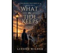 What the Tide Keeps