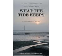 What the Tide Keeps: A Pellworm Mystery