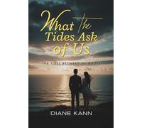 What the Tides Ask of Us