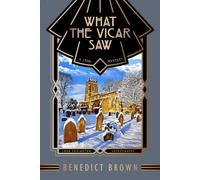 What the Vicar Saw: A 1920s Mystery: 9