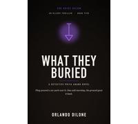 What They Buried