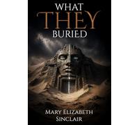 What They Buried