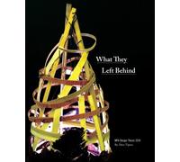What They Left Behind