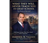 What They Will Never Teach You In Grad School: Not Even At Harvard