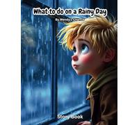 What to do on a Rainy Day: Story Book