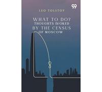 What To Do? Thoughts Evoked By The Census Of Moscow